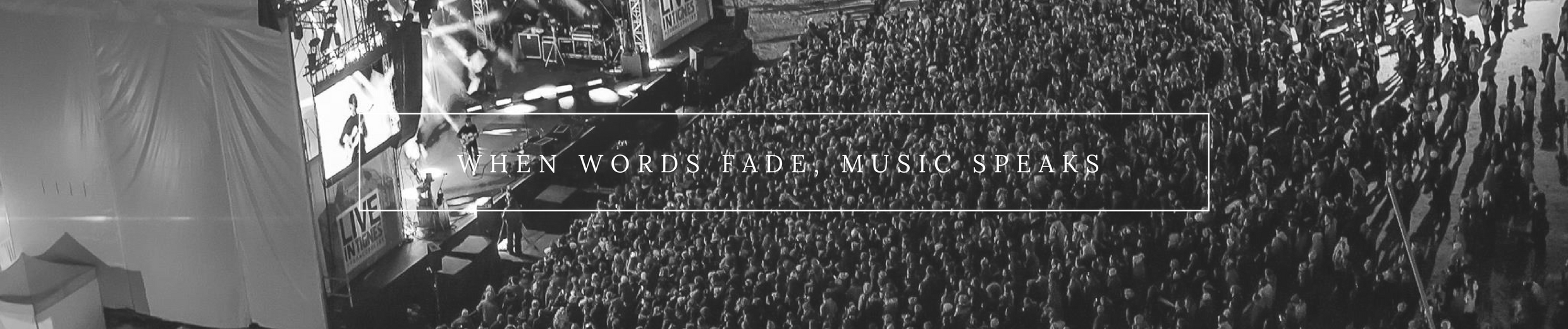 when words fade music speaks